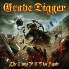 Grave Digger – The Clans Will Rise Again (2010)