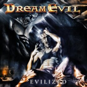 Dream Evil – Evilized (2003)