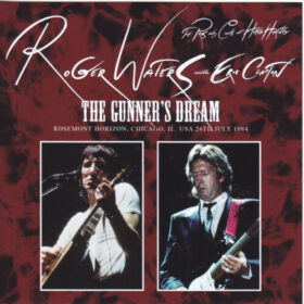 Roger Waters And Eric Clapton – Hitch Hiking to Chicago 1984 (2014)