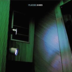 Placebo – B Sides (2011)