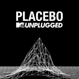 Placebo – MTV Unplugged (2015)