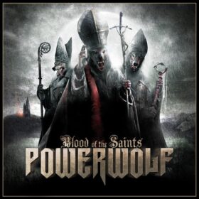 Powerwolf – Blood Of The Saints (2011)