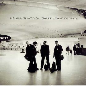 U2 – All That You Cant Leave Behind (2000)