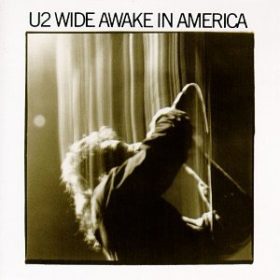 U2 – Wide Awake in America (1985)