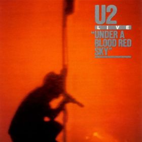 U2 – Under a Blood Red Sky (1983)