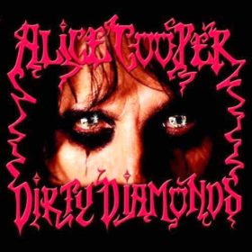 Alice Cooper – Dirty Diamonds (2005)