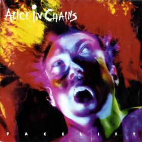 Alice In Chains – Facelift (1990)