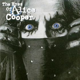 Alice Cooper – The Eyes of Alice Cooper (2003)