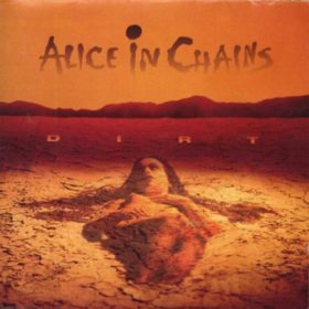 Alice In Chains – Dirt (1992)