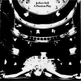 Jethro Tull – A Passion Play (1973)