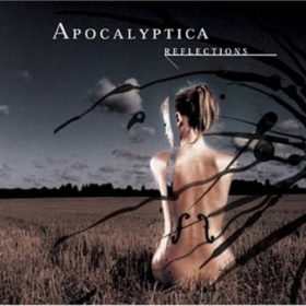 Apocalyptica – Reflections (2003)