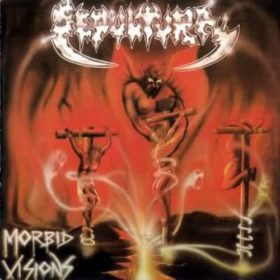 Sepultura – Morbid Visions (1986)