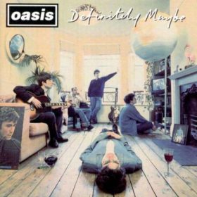 Oasis – Definitely Maybe (1994)