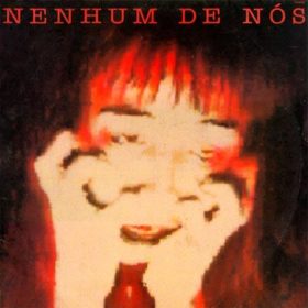 Nenhum de Nós – Nenhum de Nós (1987)