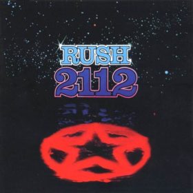 Rush – 2112 (1976)