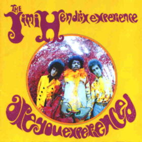 Jimi Hendrix – Are You Experienced (1967)
