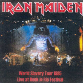 Iron Maiden – World Slavery Tour [Live at Rock in Rio 1985]