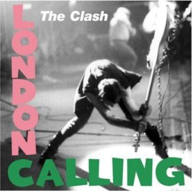 The Clash – London Calling (1979)
