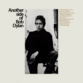 Bob Dylan – Another Side of Bob Dylan (1964)