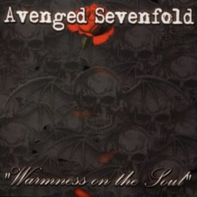 Avenged Sevenfold – Warmness on the Soul (2001)