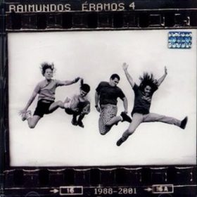 Raimundos – Éramos 4 (2001)