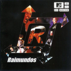 Raimundos – MTV ao Vivo (2000)