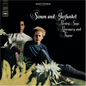 Simon & Garfunkel – Parsley, Sage, Rosemary and Thyme (1966)