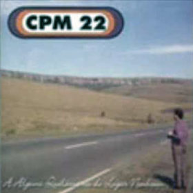 CPM 22 – A Alguns Quilômetros de Lugar Nenhum (2000)