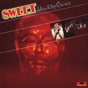 The Sweet – Identity Crisis (1982)