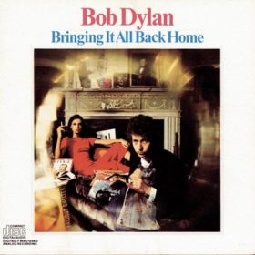 Bob Dylan – Bringing It All Back Home (1965)