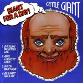 Gentle Giant – Giant for a Day! (1978)