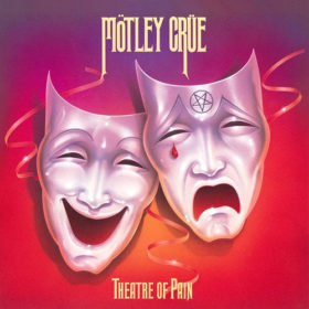 Mötley Crüe – Theatre of Pain (1985)