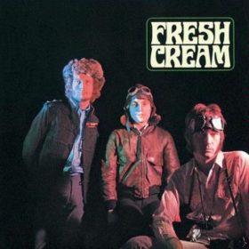 Cream – Fresh Cream (1966)