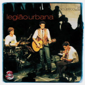 Legião Urbana – Acústico MTV (1999)