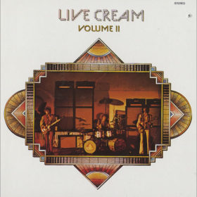 Cream – Live Cream Volume II (1972)