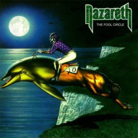 Nazareth – The Fool Circle (1981)