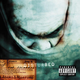 Disturbed – The Sickness (2000)