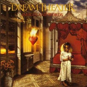 Dream Theater – Images and Words (1992)