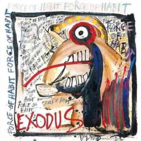 Exodus – Force of Habit (1992)