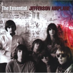 Jefferson Airplane – The Essential Jefferson Airplane (2005)