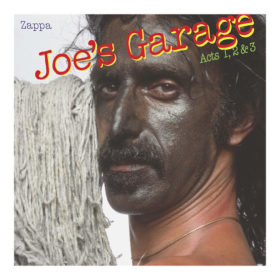 Frank Zappa – Joe’s Garage Act I (1979)