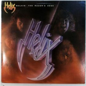 Helix – Walkin’ the Razor’s Edge (1984)