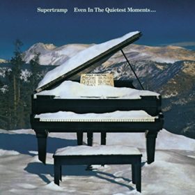 Supertramp – Even In The Quietest Moments (1977)