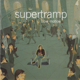 Supertramp – Slow Motion (2002)