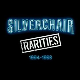 Silverchair – Rarities 1994-1999 (2002)