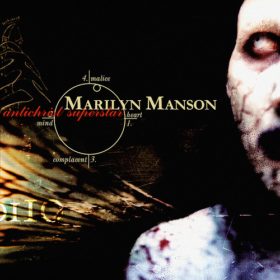 Marilyn Manson – Antichrist Superstar (1996)