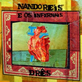 Nando Reis – Drês (2009)