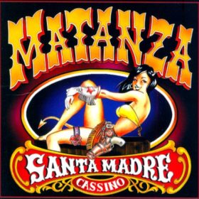 Matanza – Santa Madre Cassino (2001)