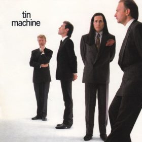 David Bowie – Tin Machine (1989)