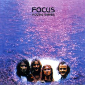 Focus – Moving Waves (1971)